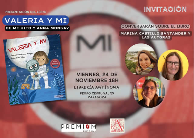 Presentación de el álbum infantil 'Valeria y Mi', de MC Hito y Anna Mongay